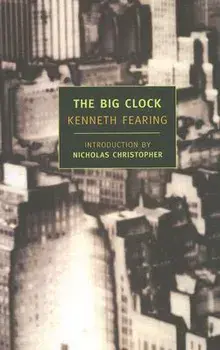 The Big Clock, Paperback/Kenneth Fearing