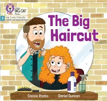 The Big Haircut. Phase 3 Set 2 Blending Practice, Paperback/Cassie Rocks