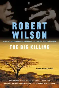 The Big Killing, Paperback/Robert Wilson