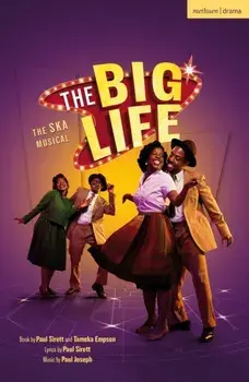 The Big Life. The Ska Musical, Paperback/Tameka Empson