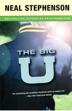 The Big U - Neal Stephenson