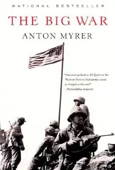 The Big War, Paperback/Anton Myrer