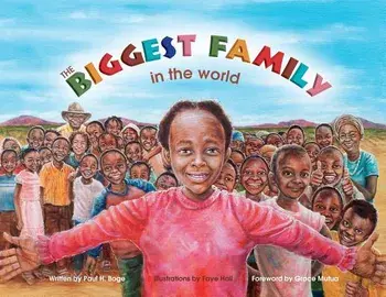 The Biggest Family in the World: The Charles Mulli Miracle, Paperback/Paul H. Boge