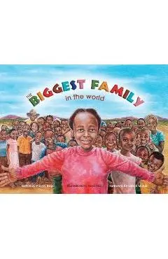 The Biggest Family in the World: The Charles Mulli Miracle - Paul H. Boge