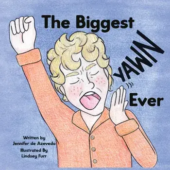 The Biggest Yawn Ever, Paperback/Lindsey Furr