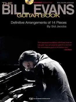 The Bill Evans Guitar Book. Music, Instruction and Analysis/Sid Jacobs