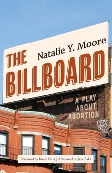 The Billboard, Paperback/Natalie Y. Moore