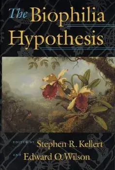 The Biophilia Hypothesis, Paperback/Stephen R. Kellert