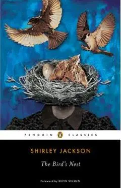 The Bird's Nest - Shirley Jackson
