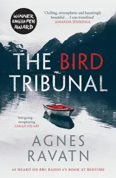 The Bird Tribunal, Paperback/Agnes Ravatn