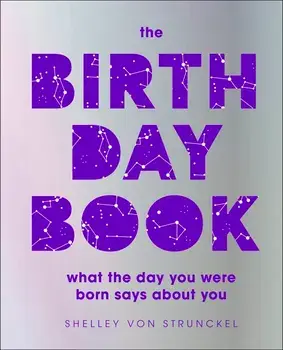 The Birthday Book/Shelley von Strunckel