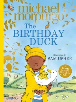 The Birthday Duck, Paperback/Michael Morpurgo