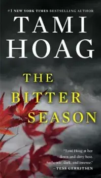 The Bitter Season, Paperback/Tami Hoag