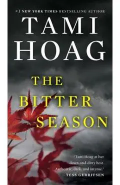The Bitter Season - Tami Hoag