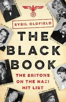 The Black Book. The Britons on the Nazi Hit List, Main, Paperback/Sybil Oldfield
