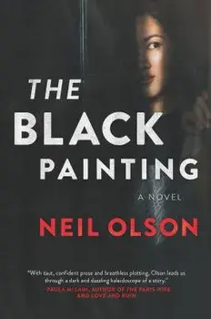 The Black Painting, Paperback/Neil Olson