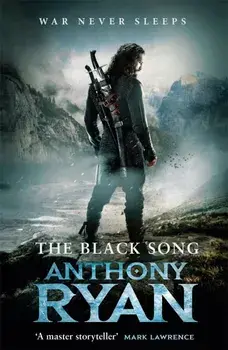 The Black Song/Anthony Ryan