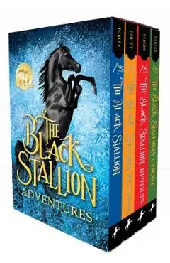 The Black Stallion Adventures: The Black Stallion Returns; The Black Stallion's Ghost; The Black Stallion Revolts - Walter Farley