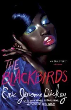 The Blackbirds, Paperback/Eric Jerome Dickey