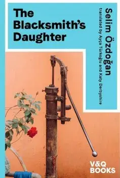 The Blacksmith's Daughter, Paperback/Selim OEzdogan