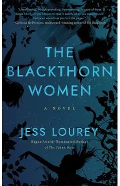 The Blackthorn Women - Jess Lourey