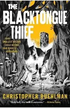 The Blacktongue Thief - Christopher Buehlman