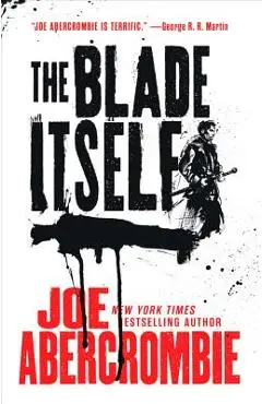 The Blade Itself - Joe Abercrombie