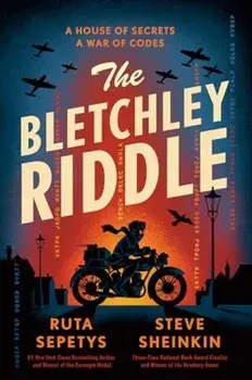 The Bletchley Riddle, Paperback/Steve Sheinkin