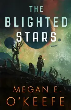 The Blighted Stars, Paperback/***