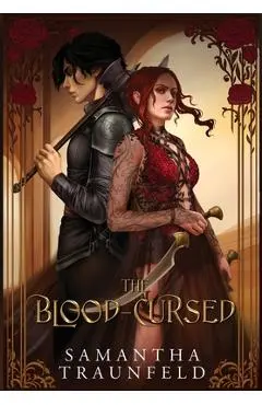 The Blood-Cursed - Samantha Traunfeld