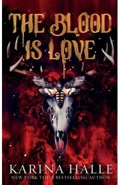 The Blood is Love - Karina Halle