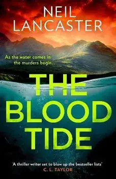 The Blood Tide, Paperback/Neil Lancaster