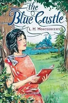 The Blue Castle, Paperback/Jv Editors