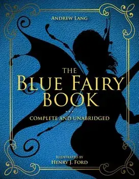 The Blue Fairy Book, Hardcover/Andrew Lang