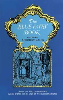 The Blue Fairy Book, Paperback/Andrew Lang