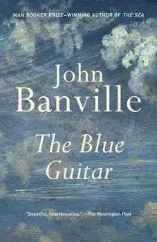 The Blue Guitar, Paperback/John Banville