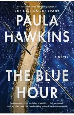 The Blue Hour - Paula Hawkins