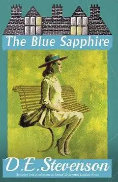 The Blue Sapphire - D. E. Stevenson