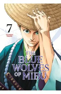 The Blue Wolves of Mibu 7 (Blue Miburo) - Tsuyoshi Yasuda