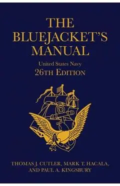 The Bluejacket's Manual, 26th Edition - Thomas J. Cutler