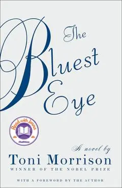 The Bluest Eye - Toni Morrison