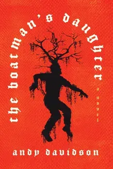 The Boatman's Daughter, Paperback/Andy Davidson