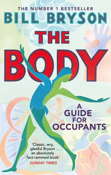 The Body | Bill Bryson
