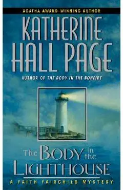The Body in the Lighthouse - Katherine Hall Page