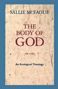 The Body of God, Paperback/Sallie McFague