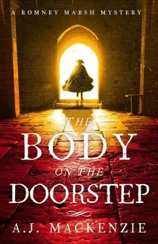 The Body on the Doorstep, Paperback/A. J. MacKenzie