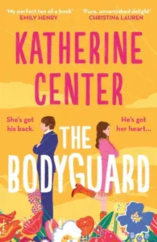 The Bodyguard/Katherine Center