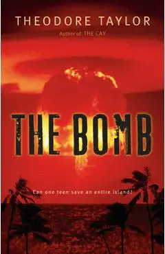 The Bomb - Theodore Taylor