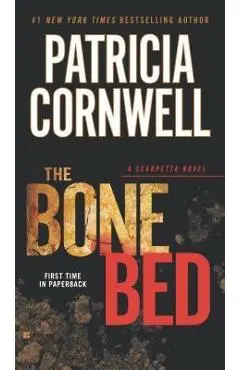 The Bone Bed: Scarpetta (Book 20) - Patricia Cornwell