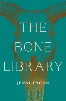 The Bone Library, Paperback/Jenni Fagan